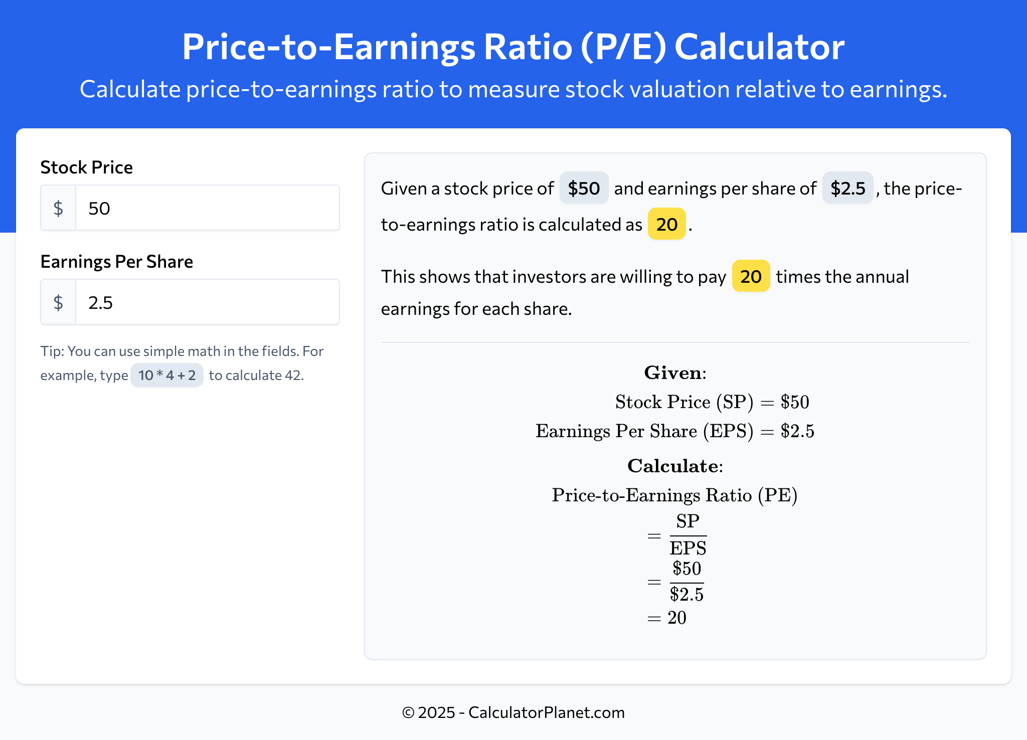 Price-to-Earnings Ratio (P/E) Calculator by CalculatorPlanet.com