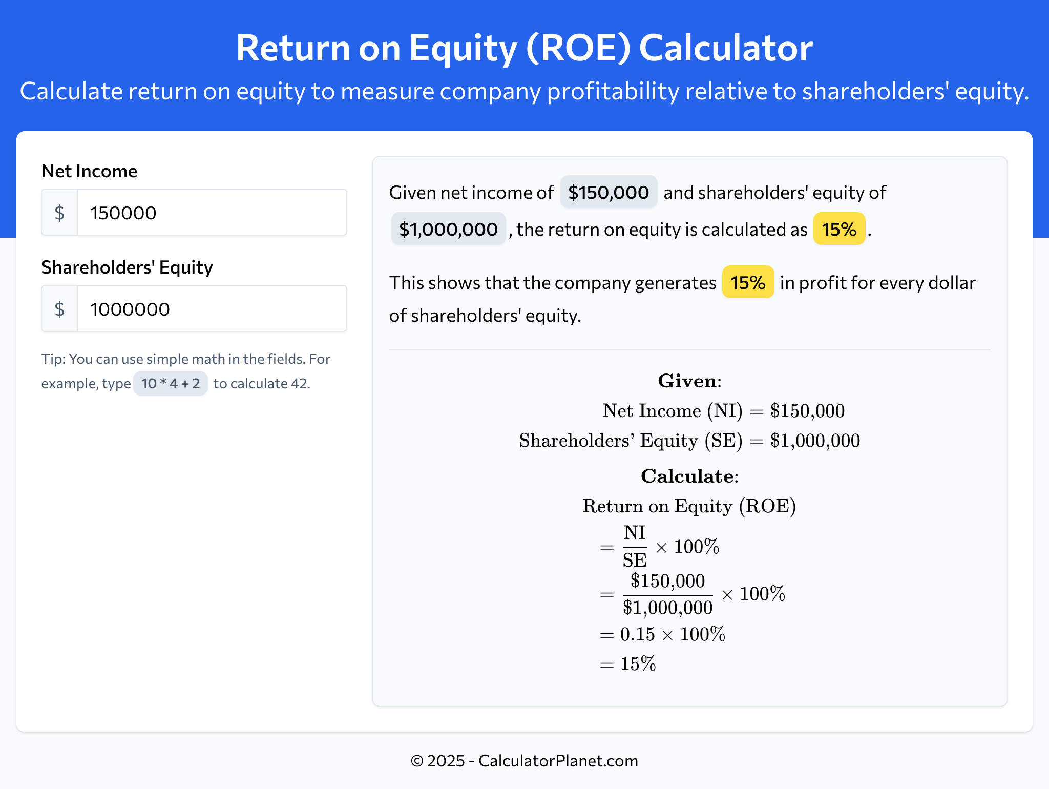 Return on Equity (ROE) Calculator by CalculatorPlanet.com